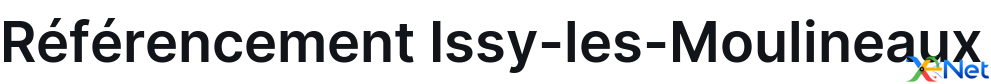 Référencement Issy-les-Moulineaux